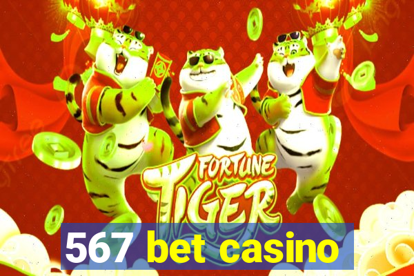 567 bet casino